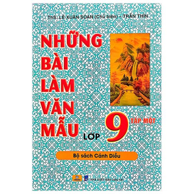 Những Bài Làm Văn Mẫu 9 - Tập 1 (Cánh Diều)