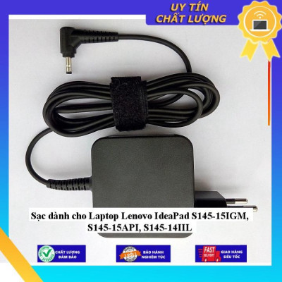 Sạc dùng cho Laptop Lenovo IdeaPad S145-15IGM S145-15API S145-14IIL - Hàng Nhập Khẩu New Seal