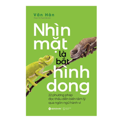 Combo Sách : Nhìn Mặt Là Bắt Hình Dong - 22 Phương Pháp Đọc Thấu Diễn Biến Tâm Lý Qua Ngôn Ngữ Hành Vi + Hiệu Ứng Cánh Bướm