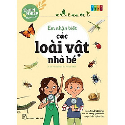 Em Nhận Biết Các Loài Vật Nhỏ Bé - Bản Quyền