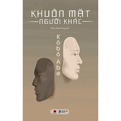 Cuốn Sách Văn Học Hay: Khuôn Mặt Người Khác