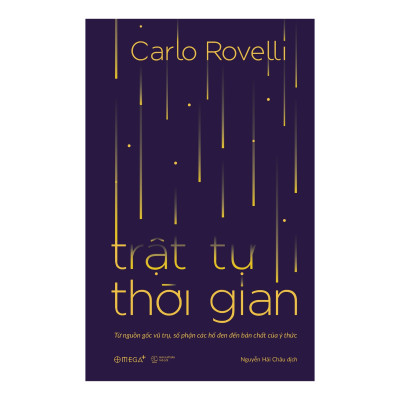 Combo Trật Tự Thời Gian + 7 Bài Học Hay Nhất Về Vật Lý
