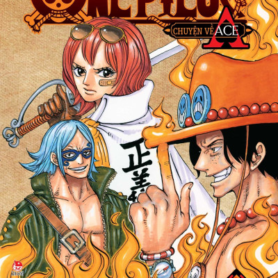 Tiểu Thuyết One Piece - Chuyện Về Ace - Tập 1 - Băng Hải Tặc Spade Ra Đời