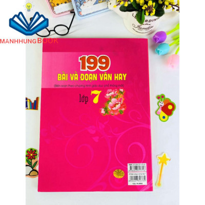 Sách - 199 Bài và Đoạn Văn Hay lớp 7 - Biên soạn theo chương trình GDPT mới.
