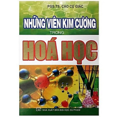 Sách - Những Viên Kim Cương Trong Hóa Học