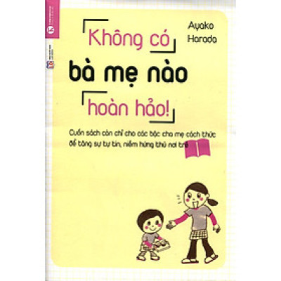 Không Có Bà Mẹ Nào Hoàn Hảo