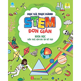 Học Và Thực Hành Stem Đơn Giản - Kiến Thức Kèm Bài Tập Bổ Trợ (DTI)