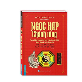 Sách - ngọc Hạp Chánh Tông - Tác Phẩm Kinh Điển Quý Giá Đầy Đủ Nhất, Đúng Theo Lý Số Cổ Truyền - Bìa Cứng - Minh Thắng