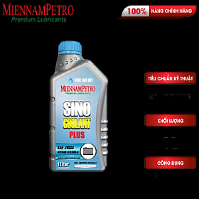 Nước Làm Mát MiennamPetro Sino Coolant Plus SAE J1034 1L Phù Hợp Xe Máy, Xe Ô Tô Và Thiết Bị Công Nghiệp
