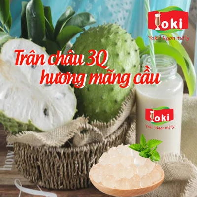 Yoki Trân châu 3Q hương mãng cầu