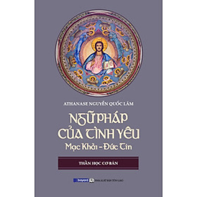Sách - Ngữ Pháp Của Tình Yêu - Bayard Việt Nam