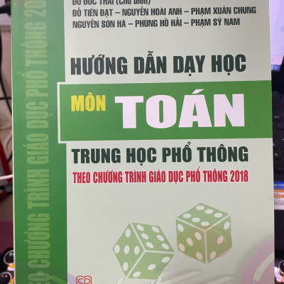 Sách Hướng Dẫn Dạy Học Môn Toán Trung Học Phổ Thông Theo Chương Trình Giáo Dục Phổ Thông Mới