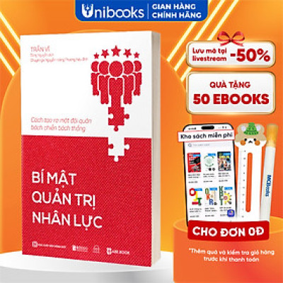 Sách - Bí mật quản trị nhân lực: Cách tạo ra một đội quân bách chiến bách thắng - MCBooks