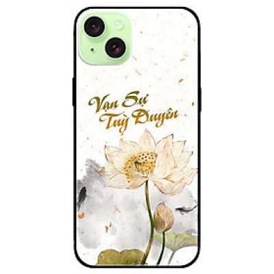 Ốp lưng dành cho Iphone 15 - Iphone 15 Plus - Iphone 15 Pro - Iphone 15 Pro Max - Vạn Sự Tuỳ Duyênn - Hàng Chính Hãng