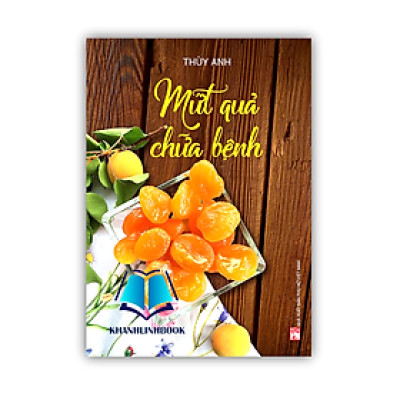 Sách - Mứt Quả Chữa Bệnh