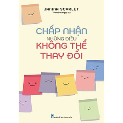 Chấp Nhận Những Điều Không Thể Thay Đổi _ML