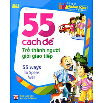 55 Cách Để Trở Thành Người Giỏi Giao Tiếp _ML